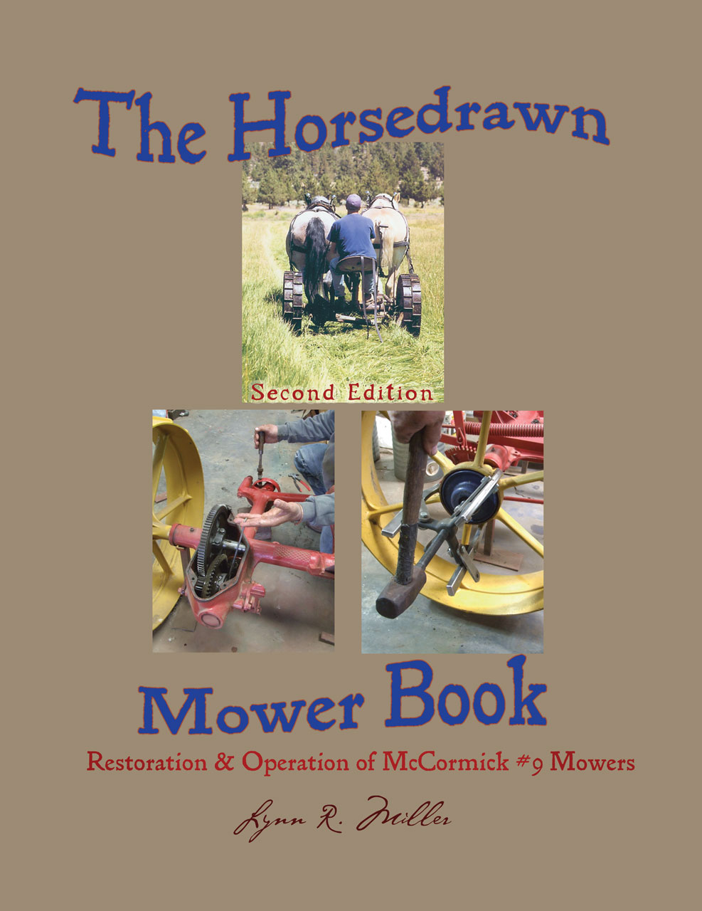 The Horsedrawn Mower Book